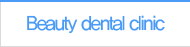 Beauty dental clinic