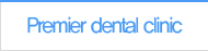 Premier dental clinic